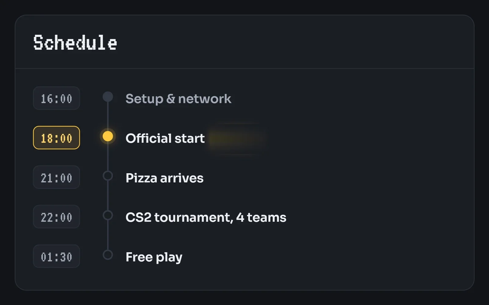 LAN schedule from setup to free play